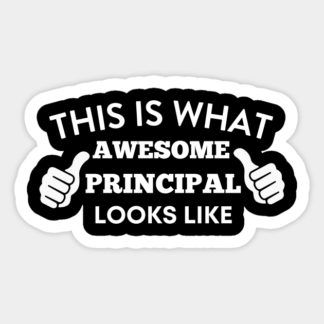 This is What Awesome Principal Looks Like Sticker by twentysevendstudio